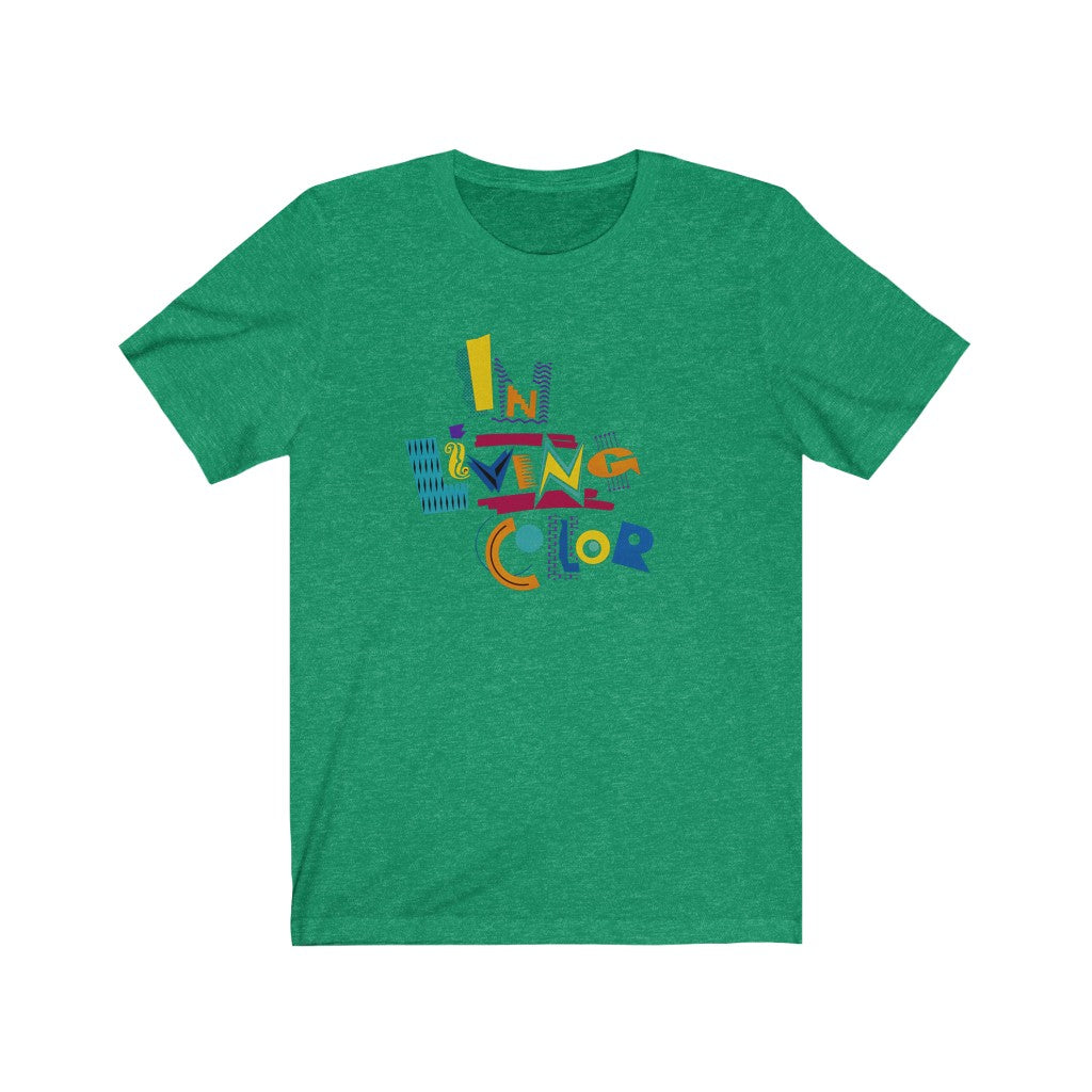 In Living Color Tee