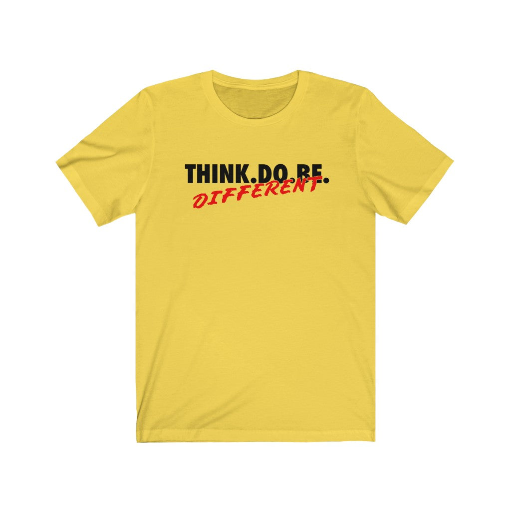 THINK.DO.BE Different Tee