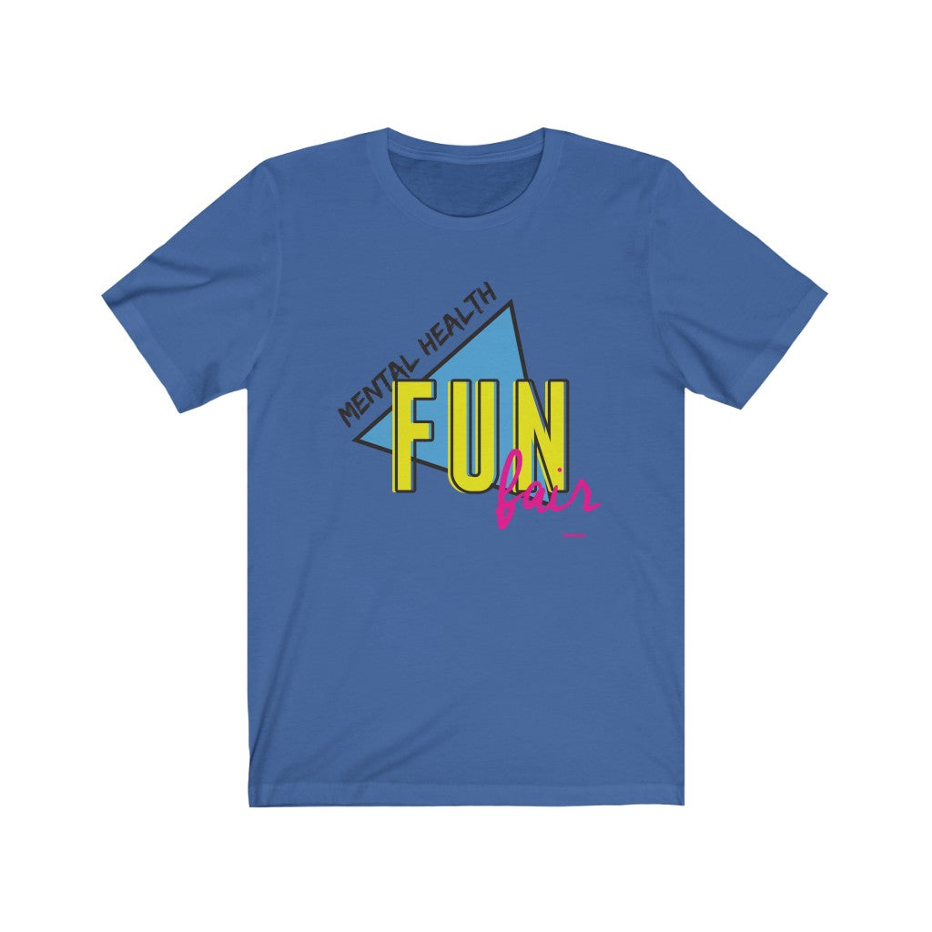 Mental Health FUN Fair Tee