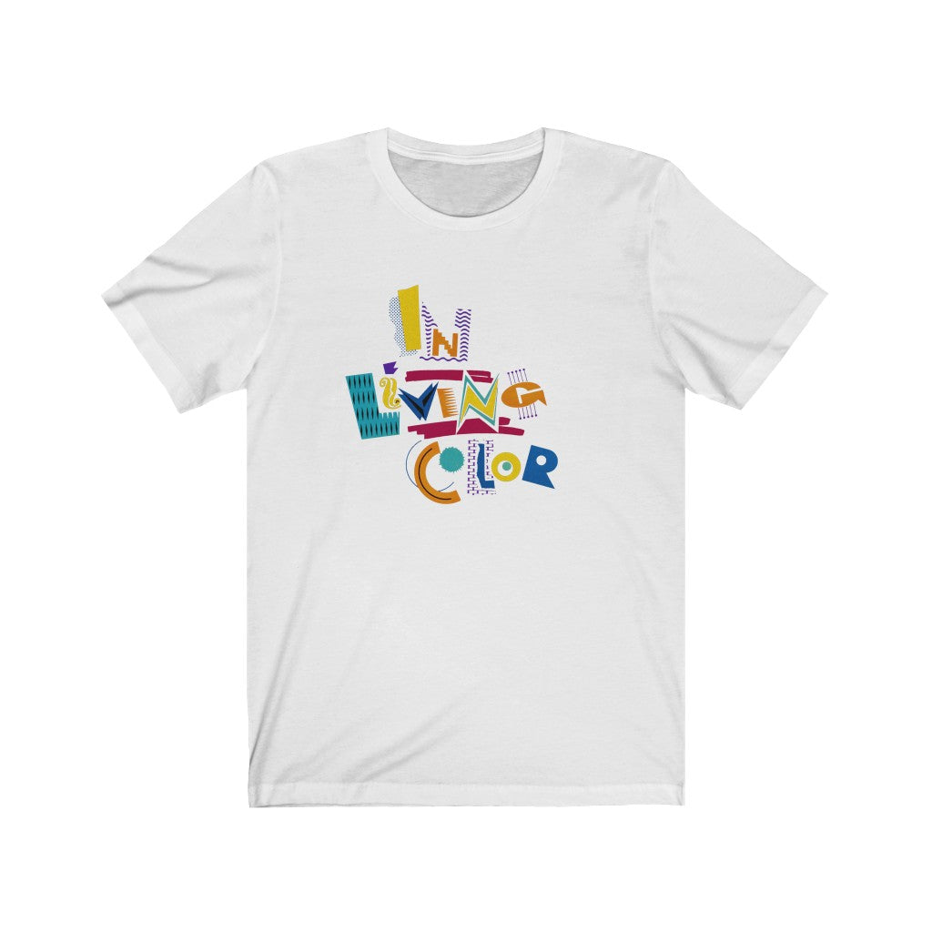 In Living Color Tee