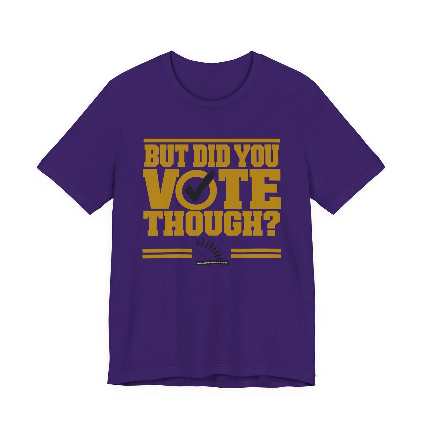 Omega - But Did You Vote Tho Tee