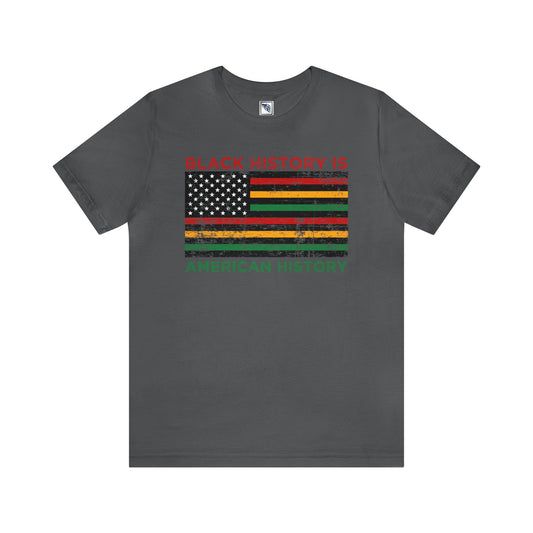 American History is Black History Tee