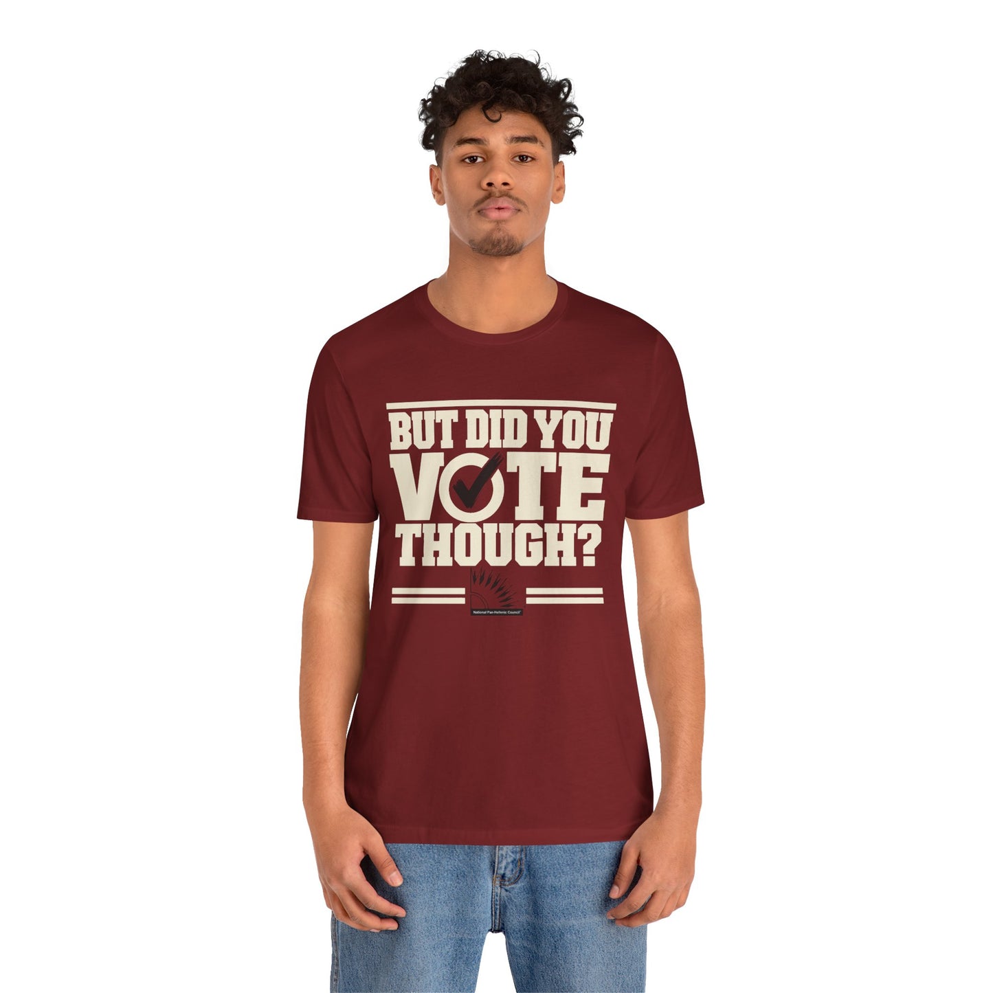 Kappa Alpha Psi - But Did You Vote Tho Tee