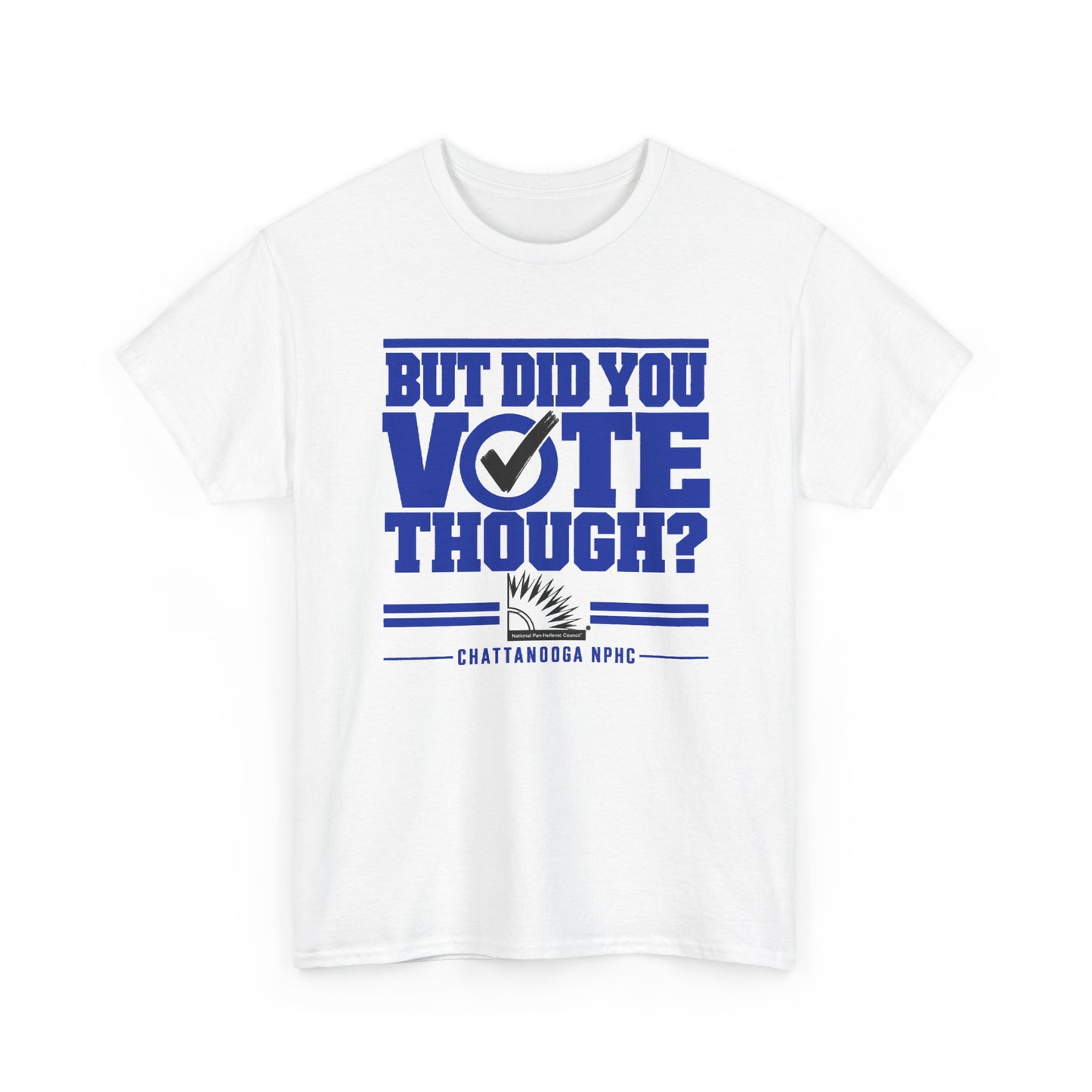 Zeta But Did You Vote Tee (B&T)