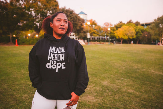 Mental Health is Dope Hoodie