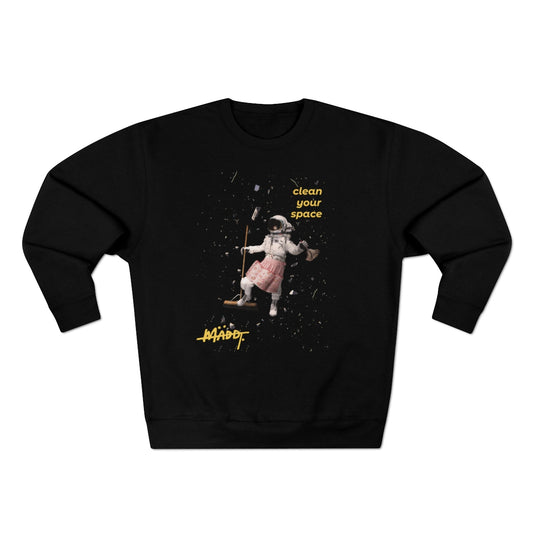 Clean Your Space Crewneck