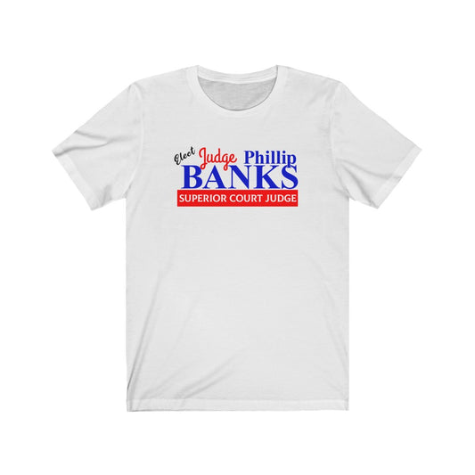 Uncle Phil for Superior Court Tee