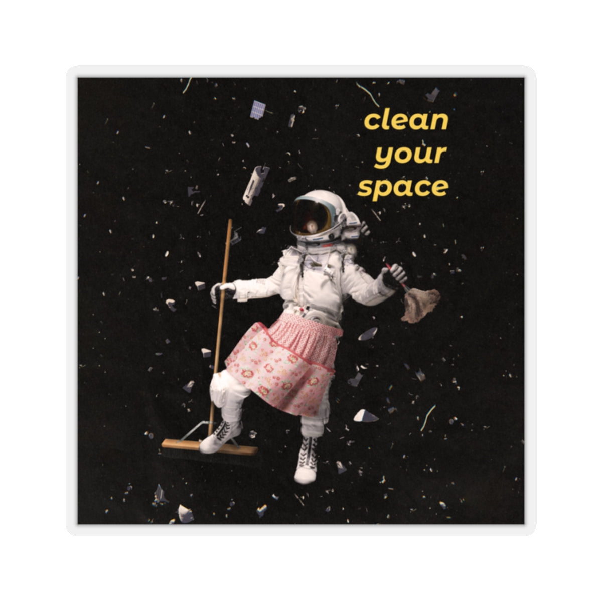 Clean Your Space Stickers