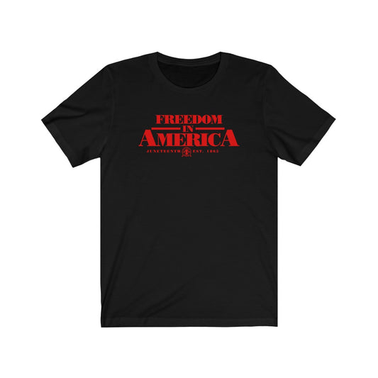 Freedom in America Juneteenth Tee (Red)