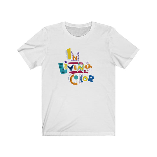 In Living Color Tee