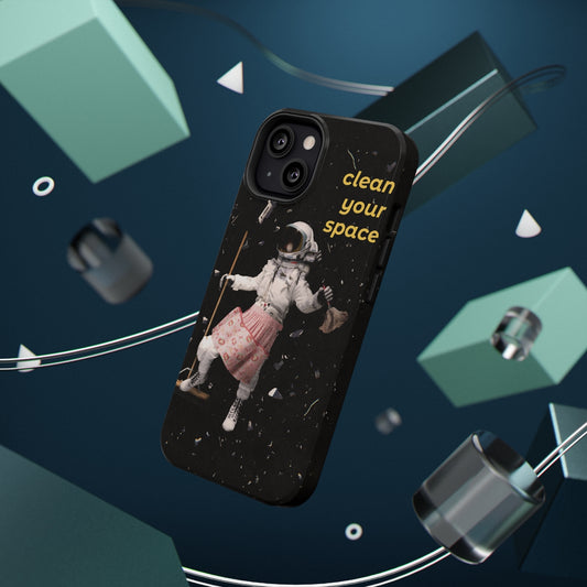 Clean Your Space Phone Case