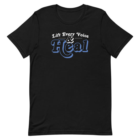 Lift Every Voice and Heal Tee