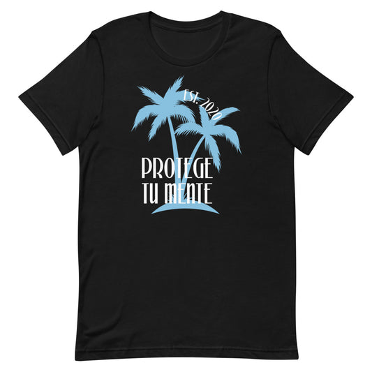 Protege Tu Mente Tee