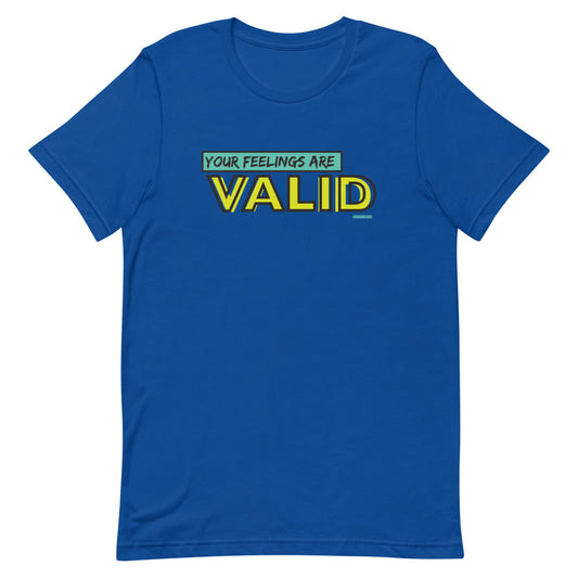 You Are VALID Tee